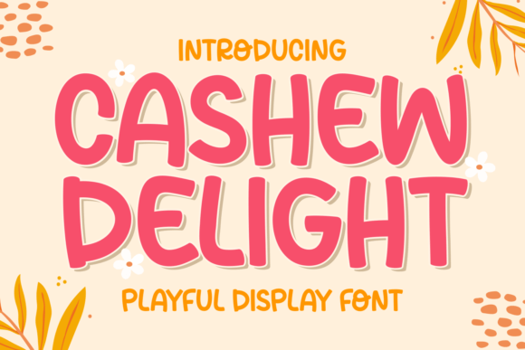 Cashew Delight: A Playful Display Font for Makers and Sellers