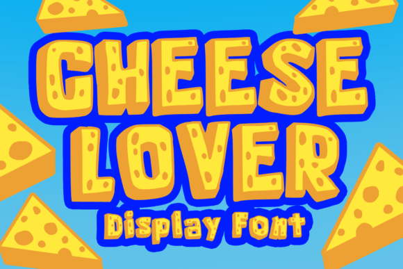 Cheese Lover Outline: A Typeface That Tastes Good
