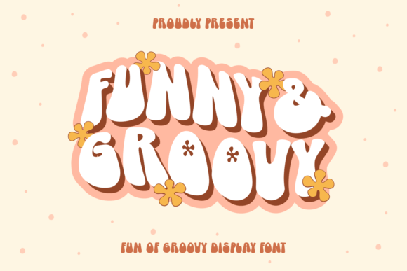 Funny and Groovy Font: A Playful Typeface for Digital Design