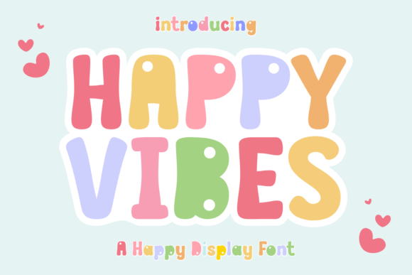 Happy Vibes Typeface: A Retro Display Font for Digital Brands