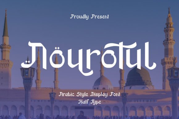 Nourotul: A Modern Arabic Display Font for Bold Brand Identities