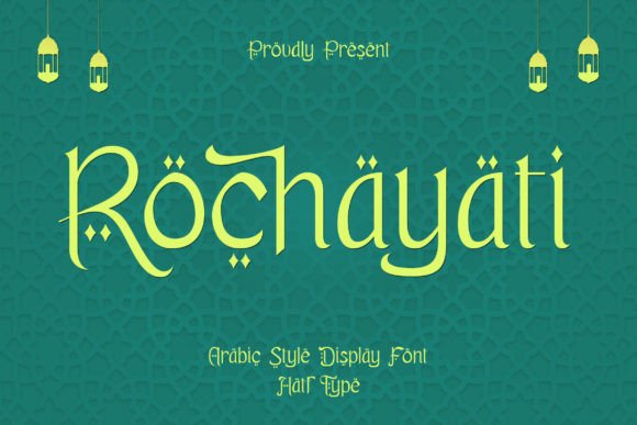 Rochayati: A Display Font That Elevates Campaign Design