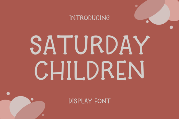 Saturday Children: A Playful Display Font That Elevates Brand Identity