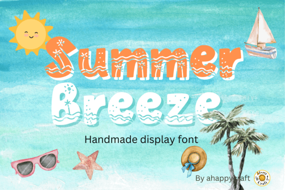 Summer Breeze Typeface Review: A Relaxed Display Font for Summer Branding