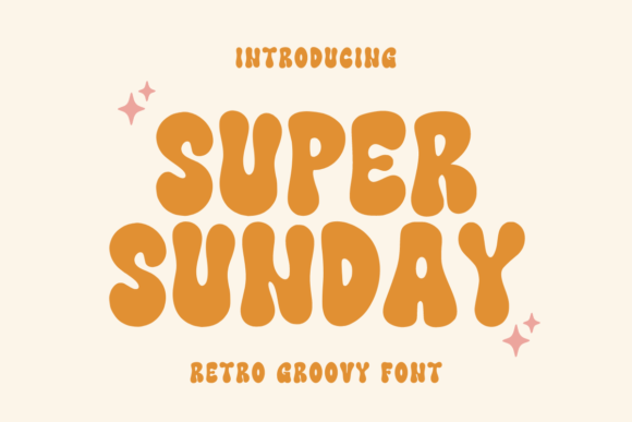 Super Sunday Font: A Groovy Typeface for Bold Digital Campaigns